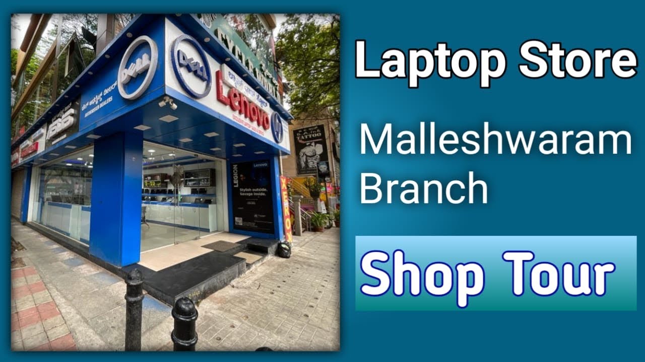 Our laptop store  Malleshwaram branch shop tour| refurbished and brand new laptops
