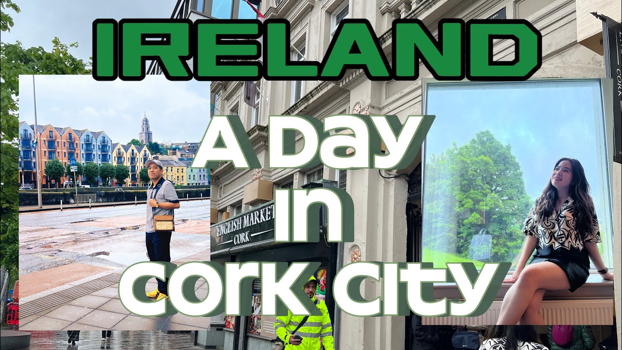 Cork City Ireland 🇮🇪 Travel vlog (ENGLISH) : A day in Cork City