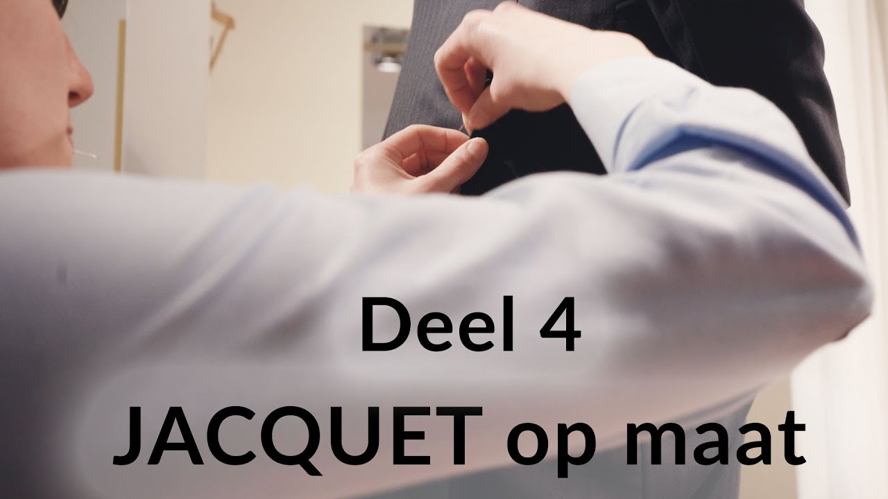 Doorpassen! | Deel 4 | Videoserie &lsquo;Jacquet op maat&rsquo; | KMDM