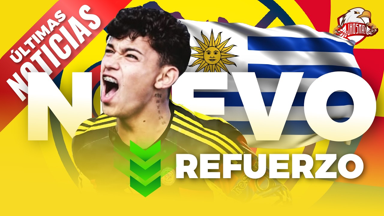 🚨ÚLTIMA HORA!!! 🦅Thiago Espinosa 🔥🇺🇾NUEVO REFUERZO del AMÉRICA | Noticias del América
