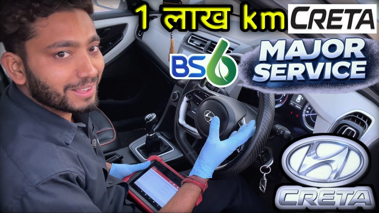 Hyundai Creta Major Service | 1 Lakh KM Service Cost, Work & Full Process | BS6 Diesel