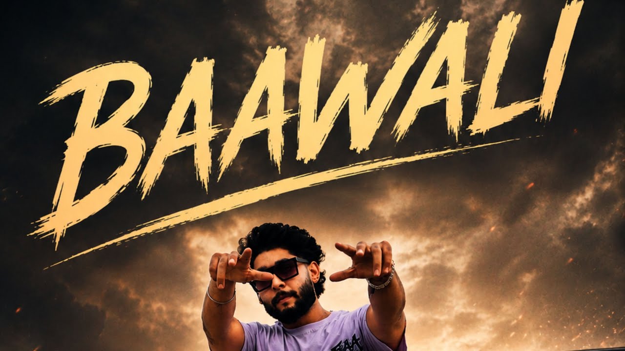 Baawali  ( Official music video) Arjun gupta  | New punjabi song 2026