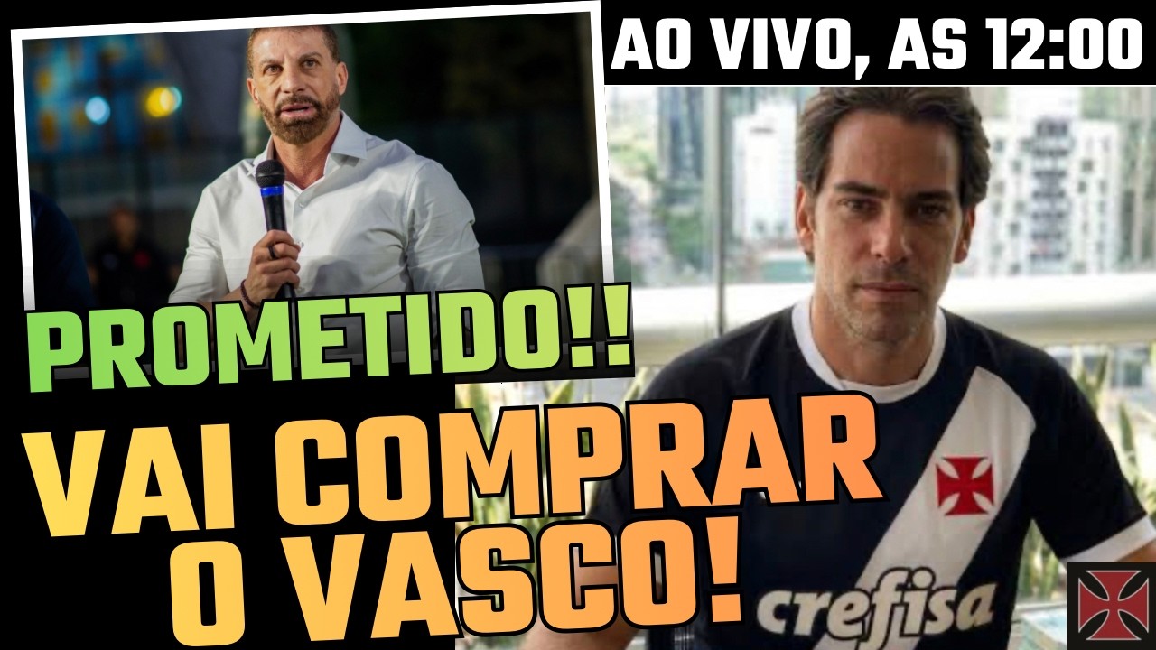 AO VIVO! VENDA LIBERADA! VASCO SERÁ DO MARCOS LAMACCHIA.