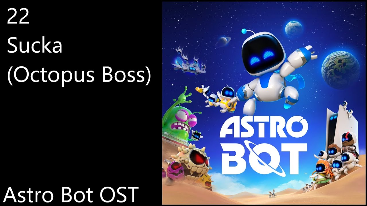 22. Sucka (Octopus Boss) - Astro Bot OST (Official Video Game Soundtrack)