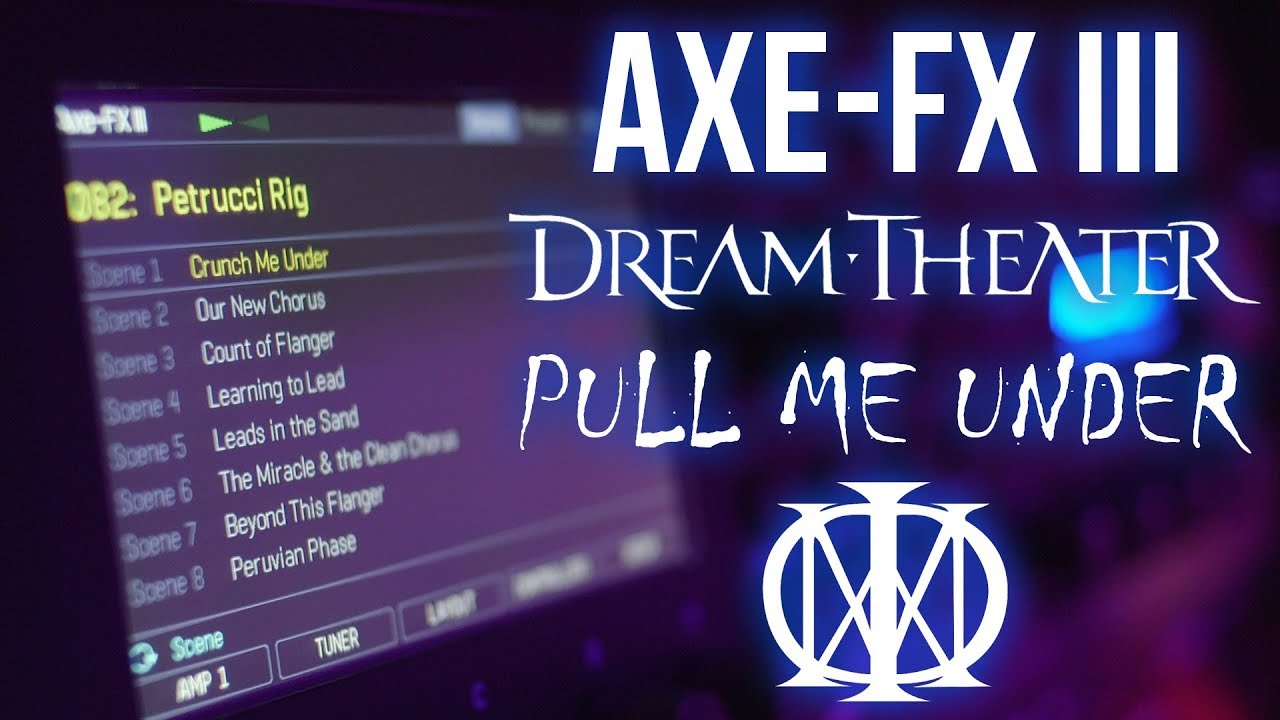 Pull Me Under by Dream Theater - Axe-Fx III - Cooper Carter