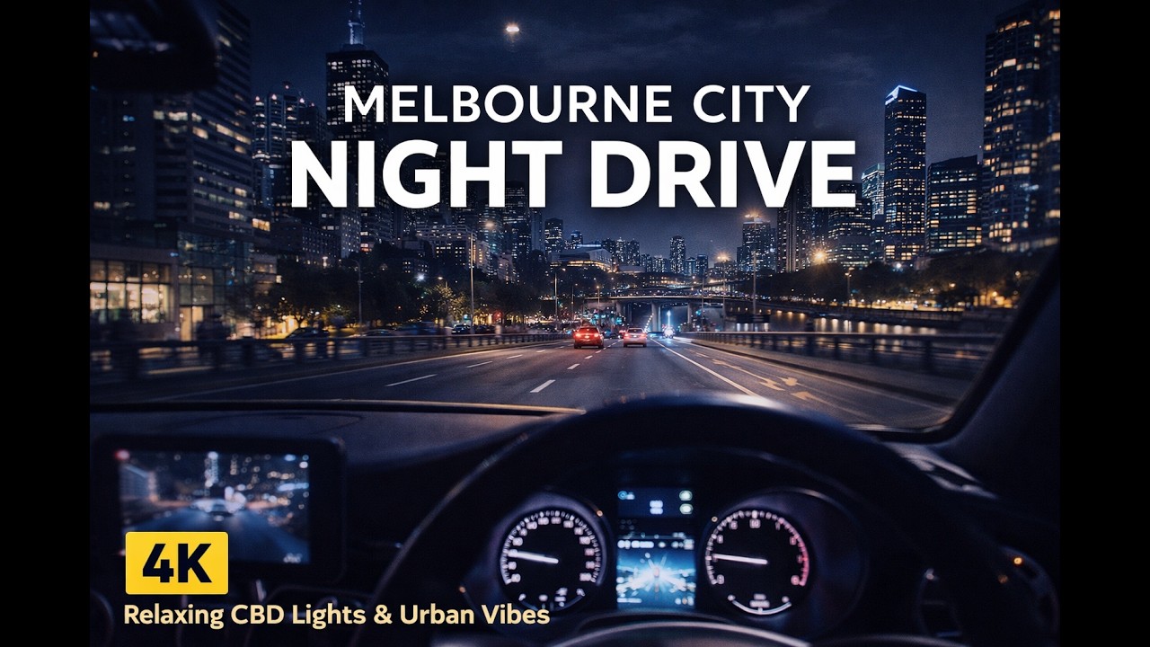 Melbourne at Night – City Lights & Chill Drive