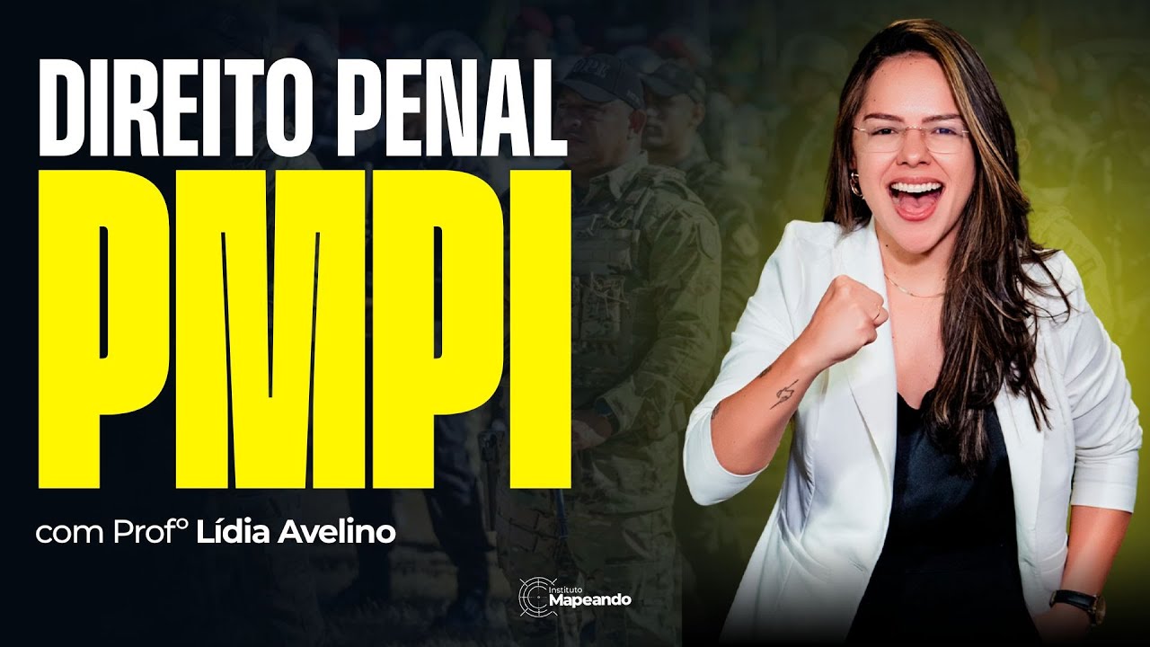 DIREITO PENAL MAPEADO: EXTORSÃO PARTE 1 - LÍDIA AVELINO (PMPI)