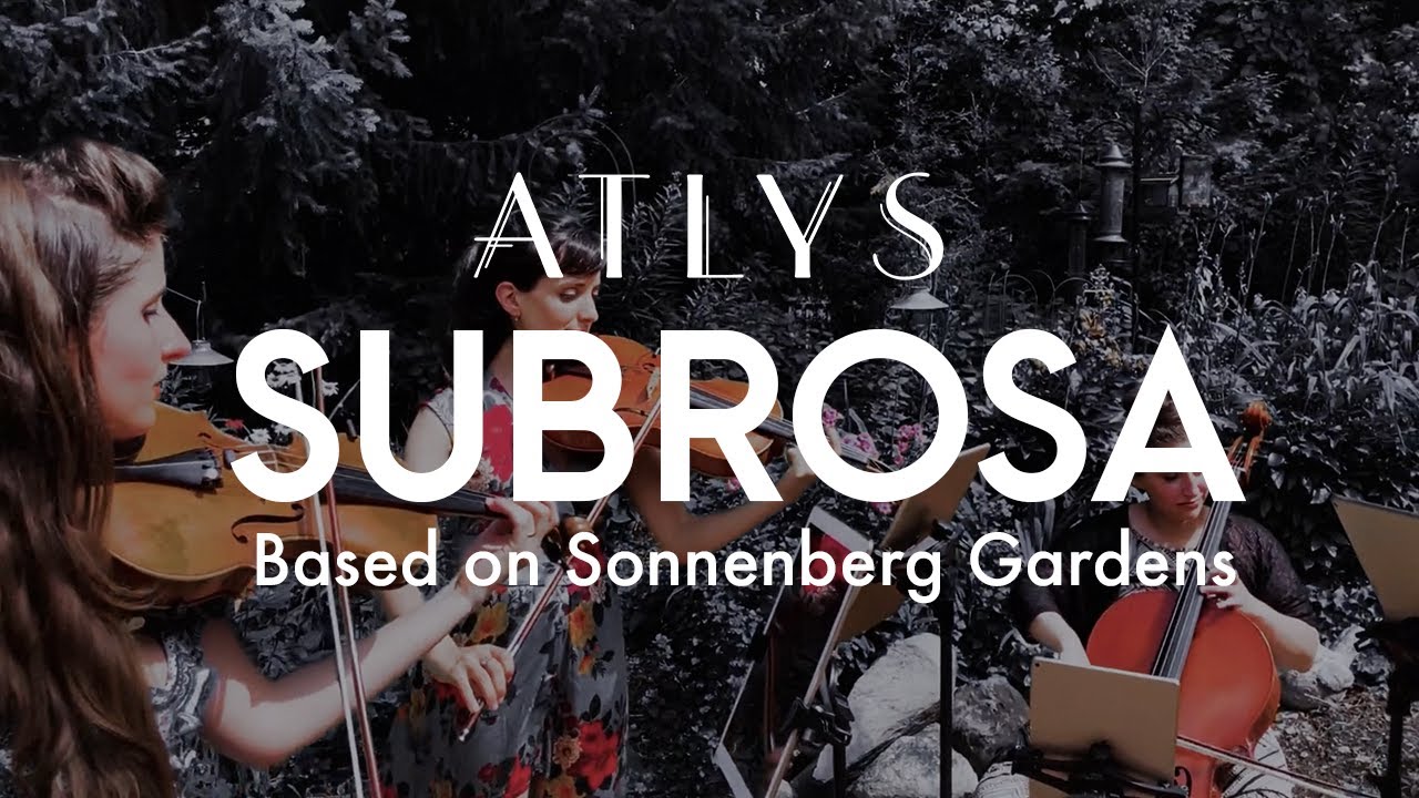 String Quartet Music - Sonnenberg Suite - 'Sub Rosa Garden' - dreamy, lush instrumental music