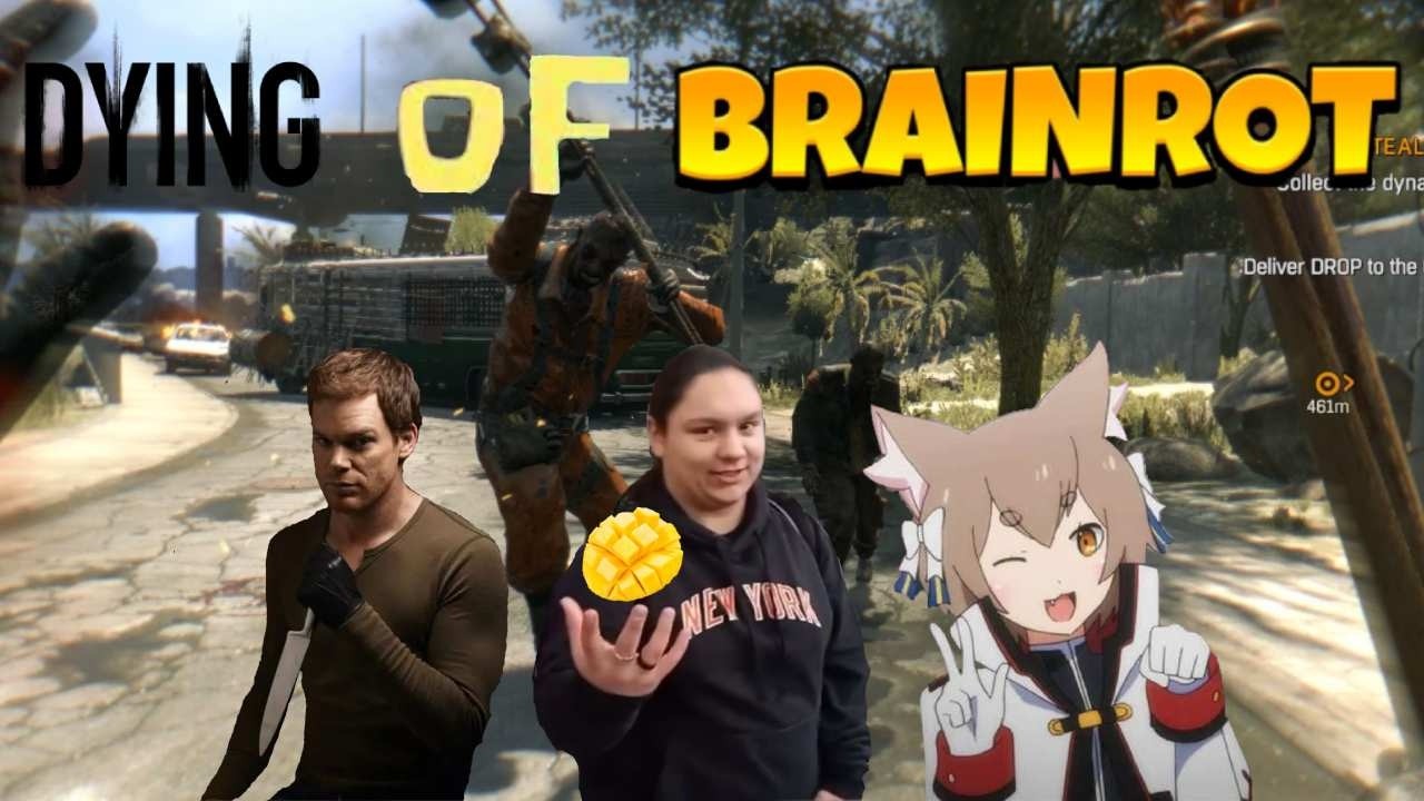 Dying of Brainrot