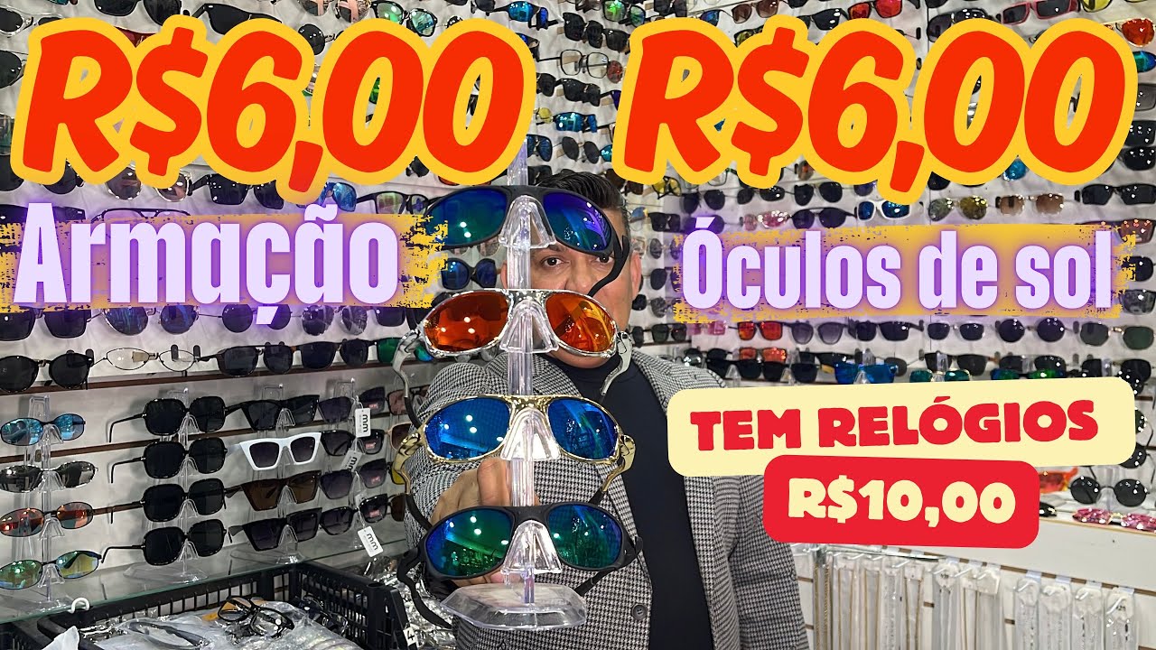 ACHEI- R$6,00  A FONTE DOS ÓCULOS E ARMAÇÃO QUE VENDE O ANO TODO DIRETO DO IMPORTADOR BEM BARATO 