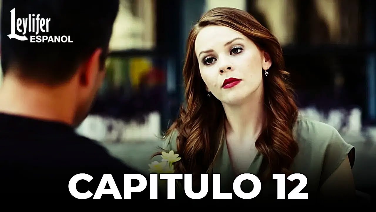 Leylifer Capitulo 12 (Doblado en Español)