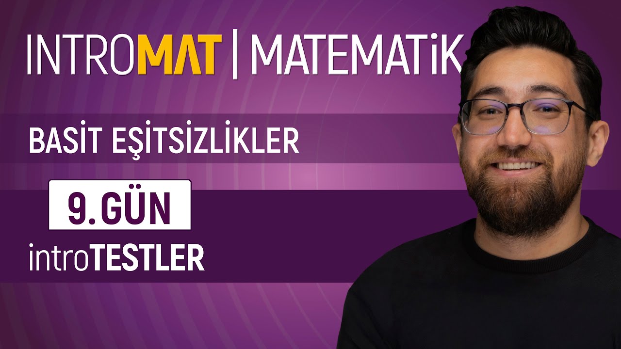 INTROMAT Matematik | 9.GÜN | introTESTLER | 15 Günde Temel At! (Matematiğe Başlangıç Serisi)