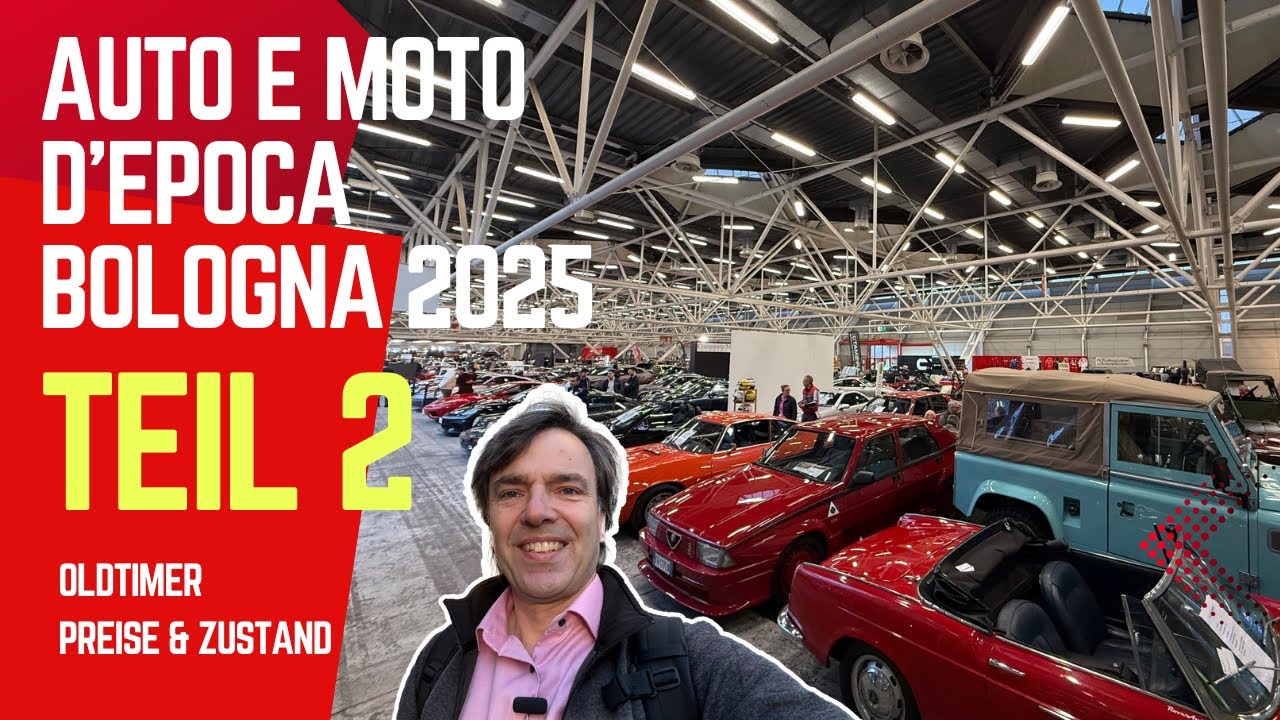Teil 2 Oldtimer Wahnsinn Bologna Epoca, auto e moto d'epoca bologna 2025