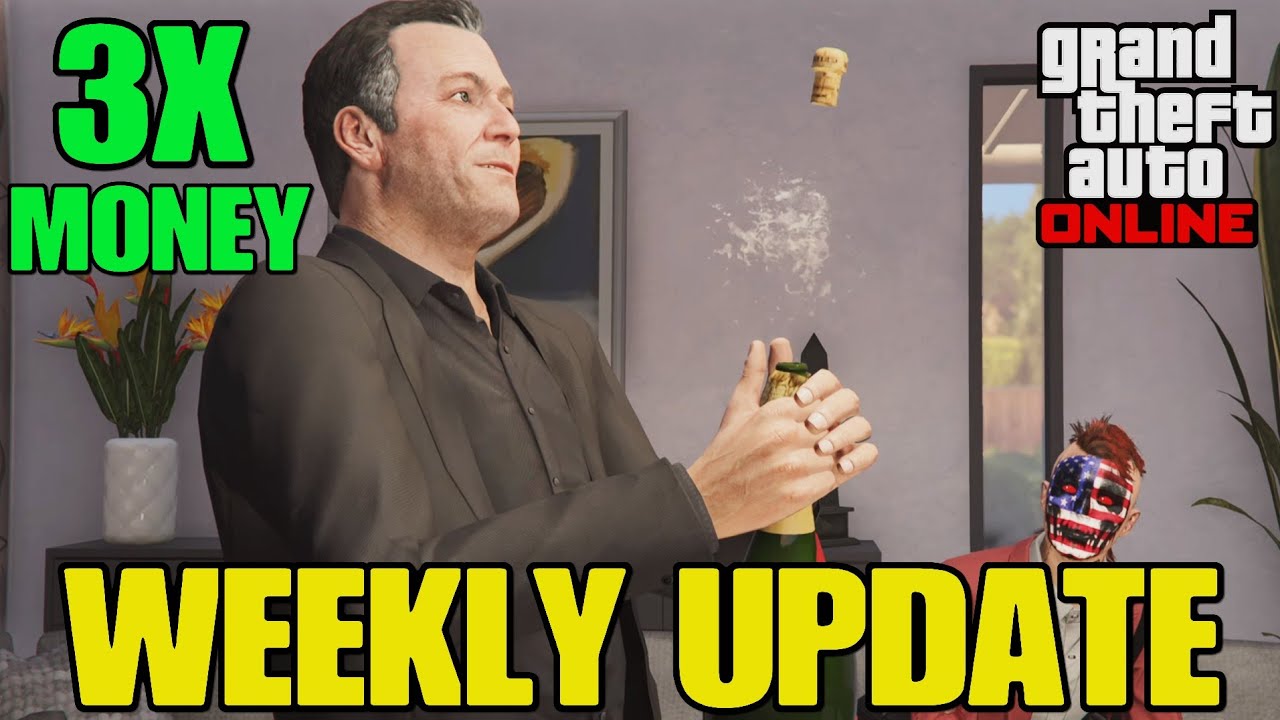 GTA Online TRIPLE MONEY Weekly Update!