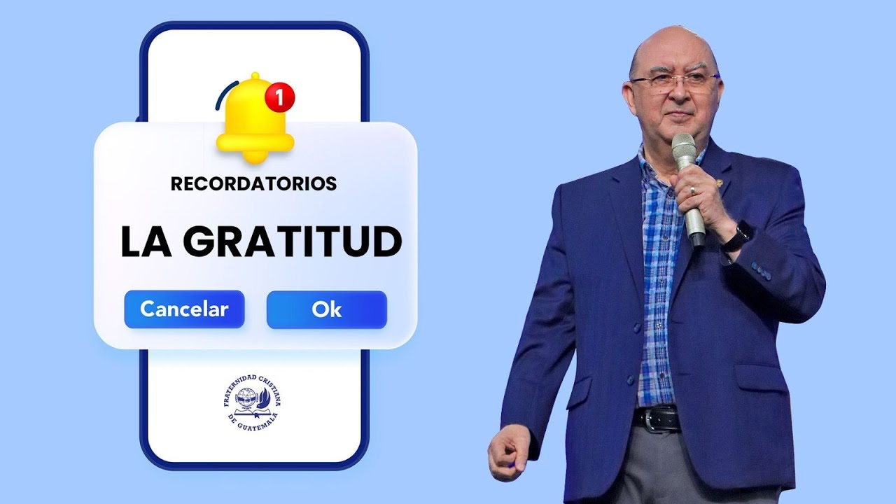 Tema de hoy: La gratitud, con el Pastor Jorge H. López.