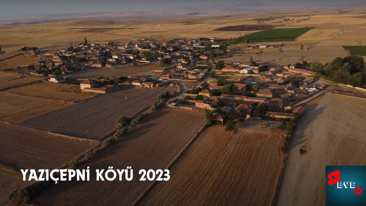 Yazıçepni Köyü  Boğazlıyan YOZGAT 2023 AGUSTOS - FULL HD | #yozgat #boğazlıyan #yazıçepniköyü #vlog