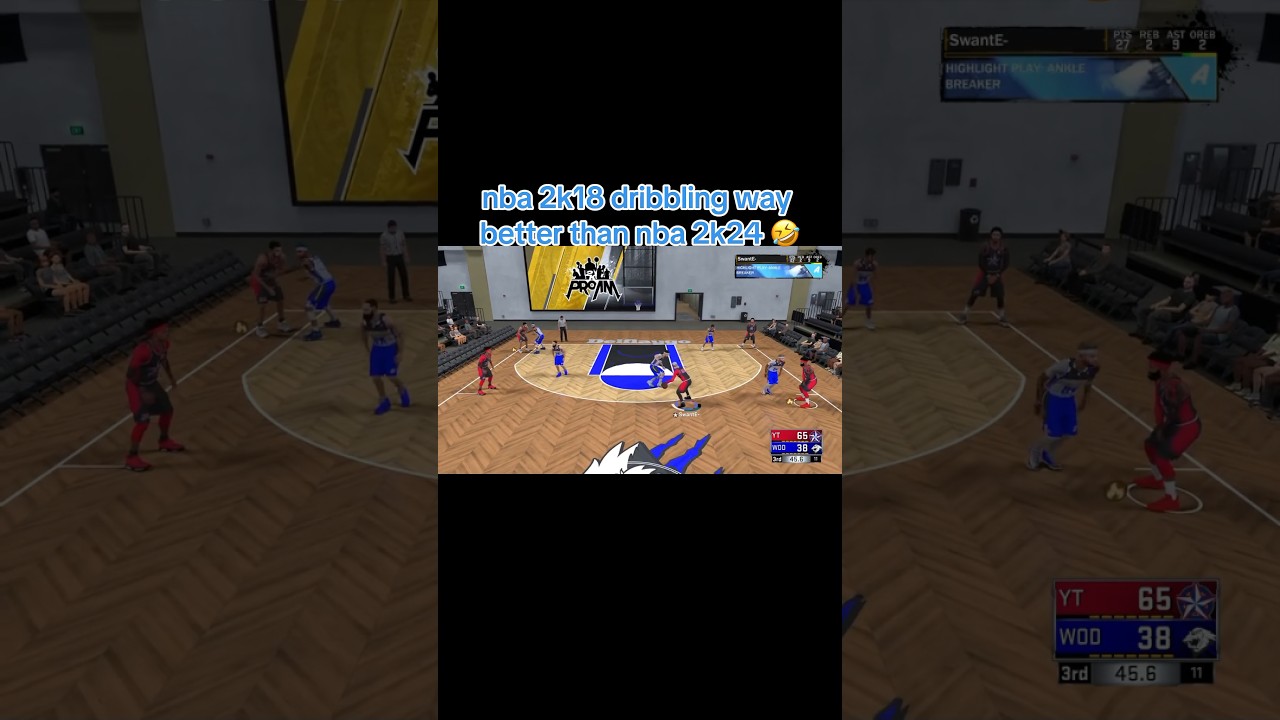 nba 2k18 dribbling way better than NBA 2K24 dribbling 🤣
