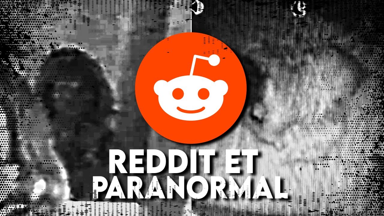 EXPLORATION du subreddit /R/GHOSTS - Findings N&deg;51