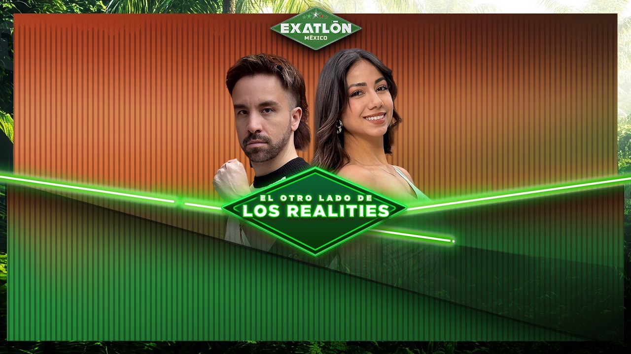 EN VIVO | El Otro Lado de los Realities | Exatl&oacute;n M&eacute;xico🔴🔵  | 15 de abril 2026