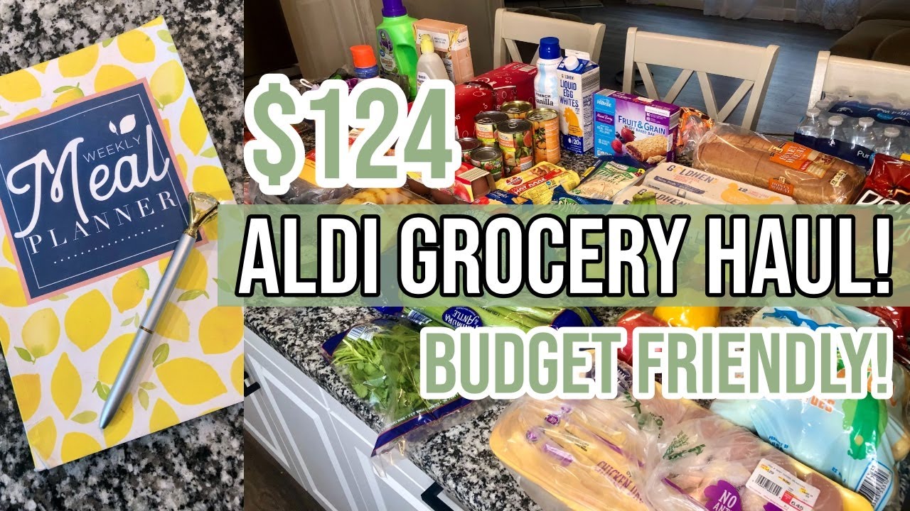 *NEW* $124 ALDI GROCERY HAUL/ MEAL PLAN & PRICES INCLUDED/ EXTREME BUDGET CHALLENGE MARCH 2023