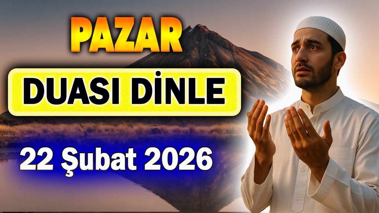 PAZAR SABAH DUASI DİNLE Faziletli Dualar