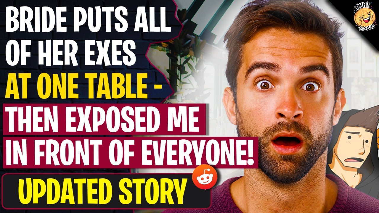 Bride Puts ALL OF HER EXES At One Table - Then EXPOSED Me In Front Of Everyone | r/BestOf