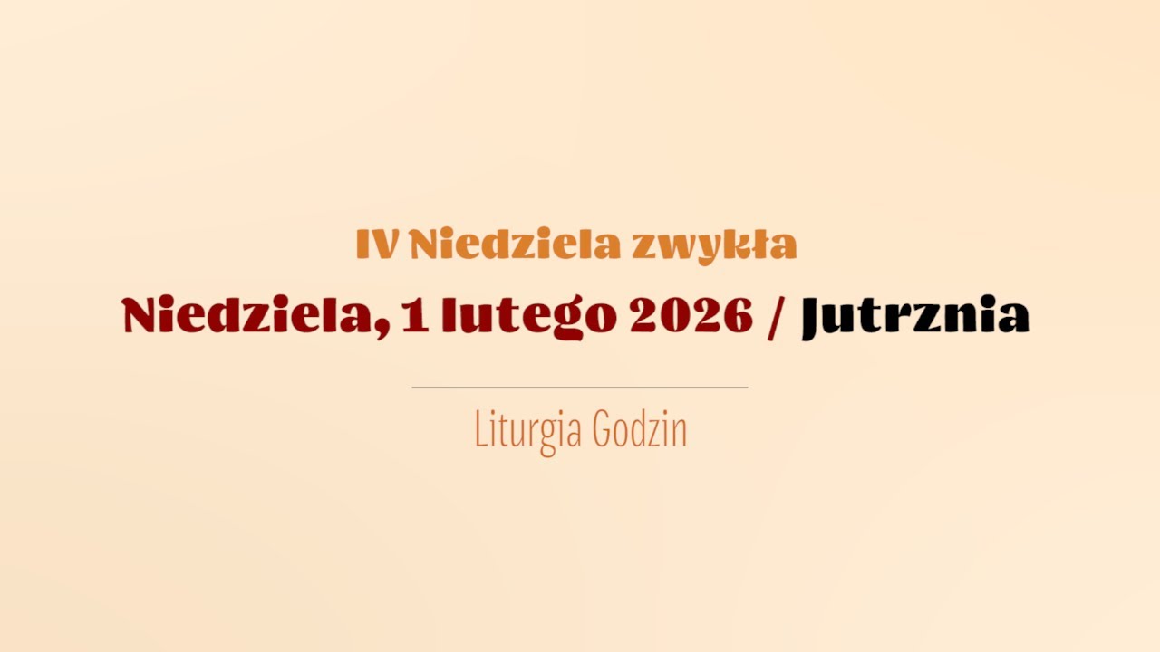 #Jutrznia | 1 lutego 2026