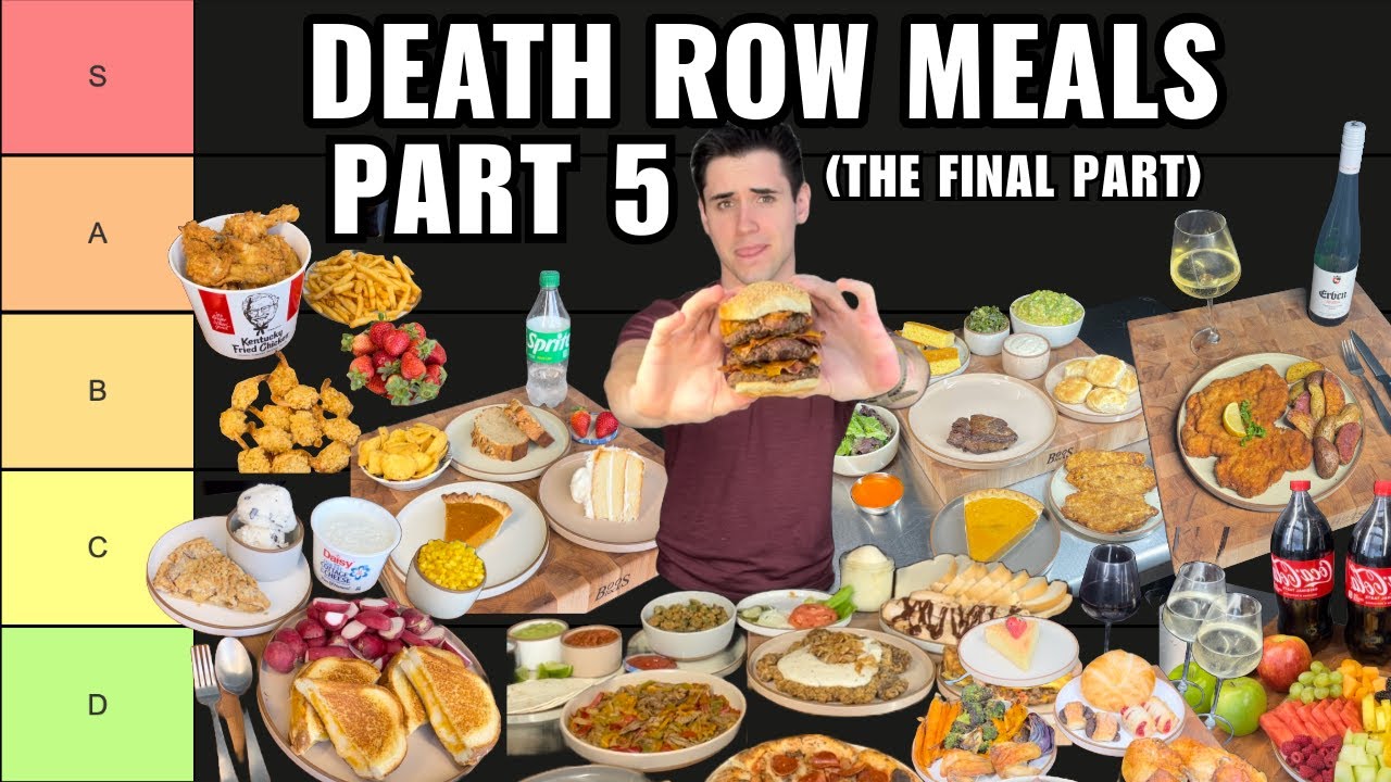 Ranking EVERY Death Row Meal | Part 5