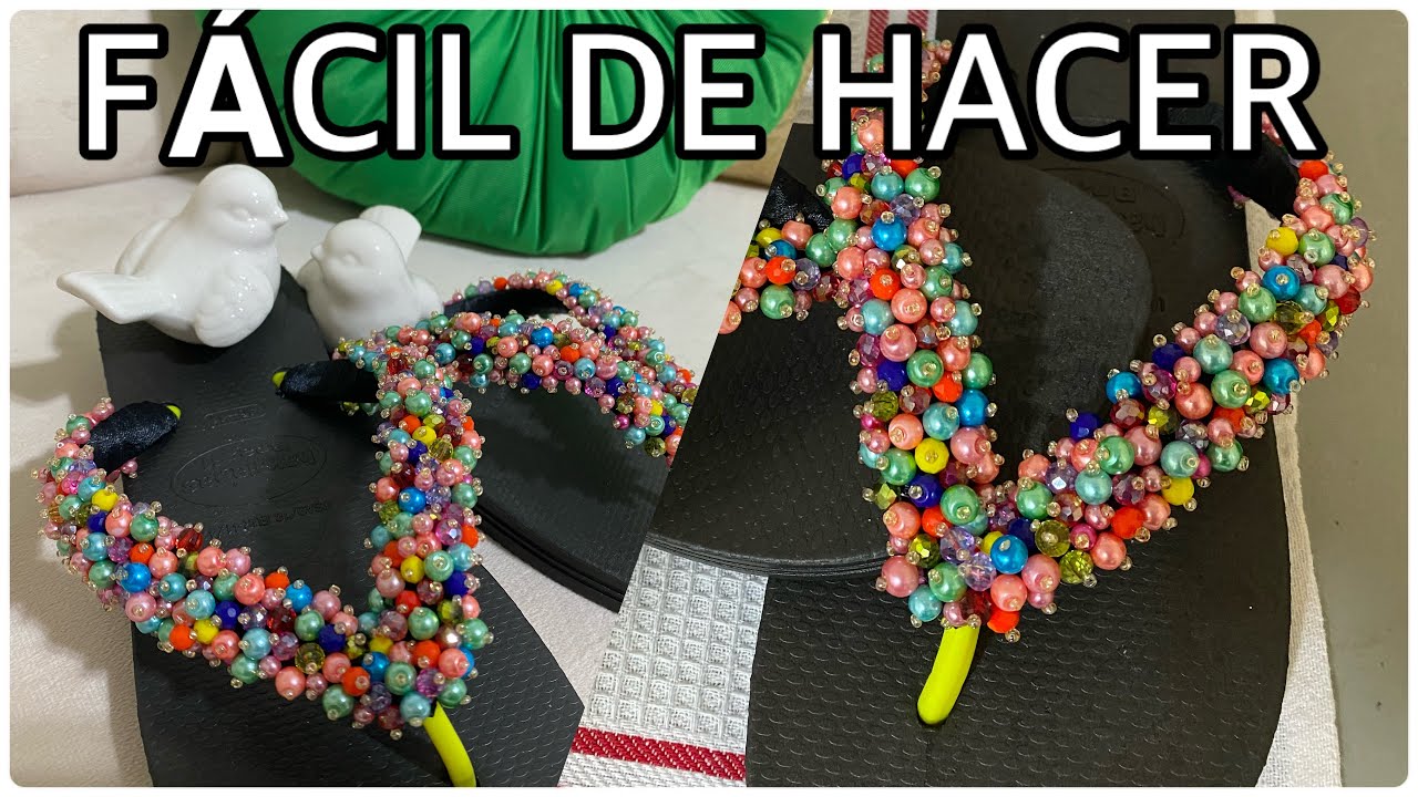 COMO DECORAR SANDALIAS/CALIPSOS/How to decorate sandals