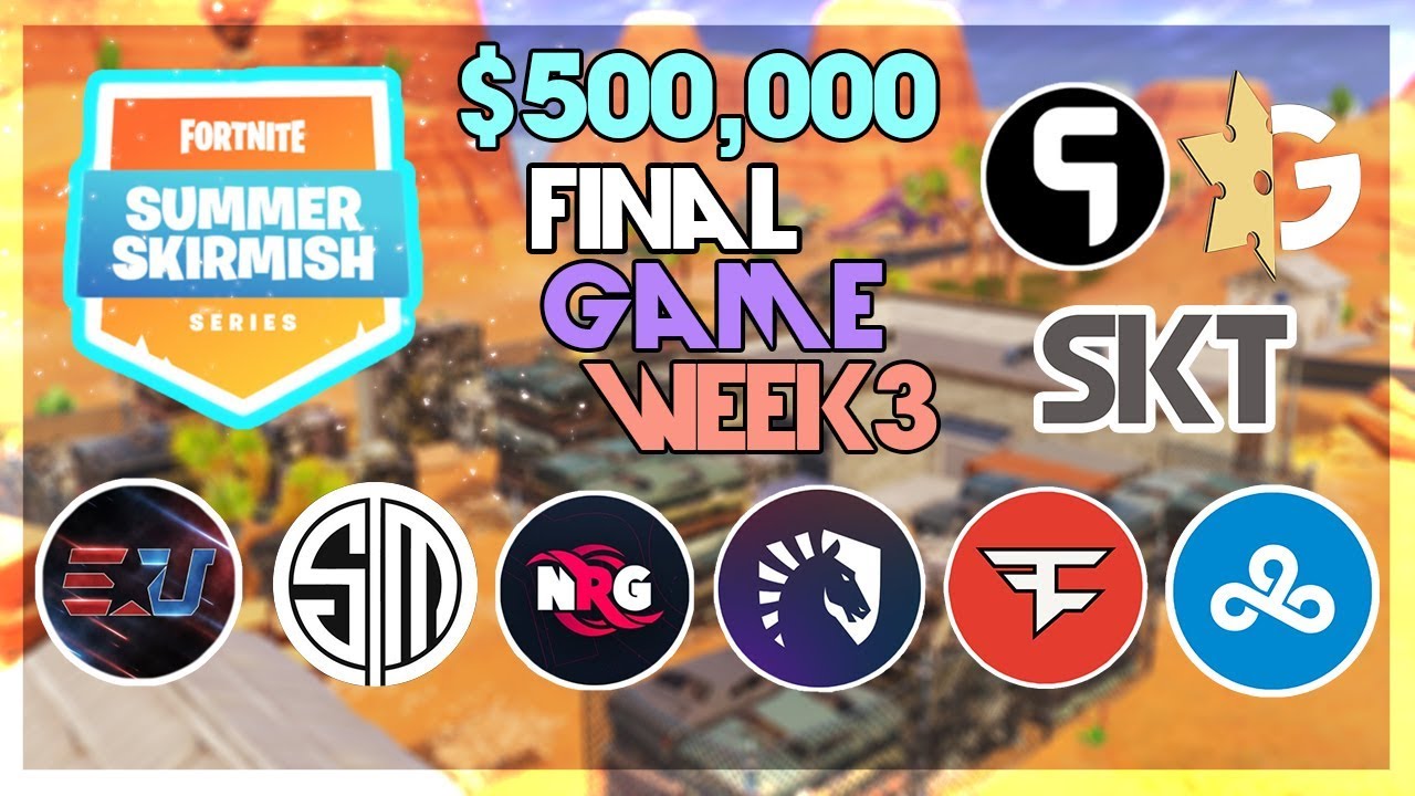 $500,000 🥊Summer Skirmish Tournament NA🥊 Week 3 Final Game  (Fortnite)