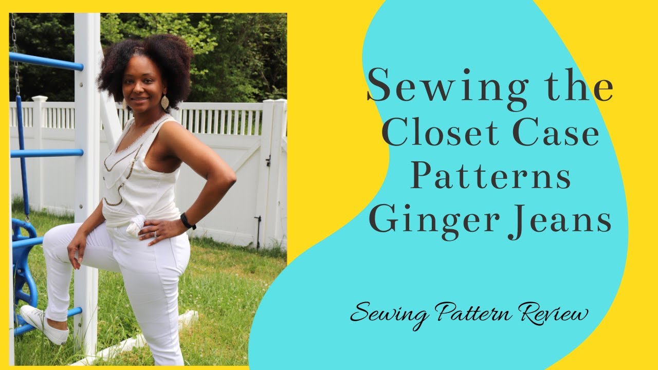 Sewing The Ginger Jeans :Pattern Review