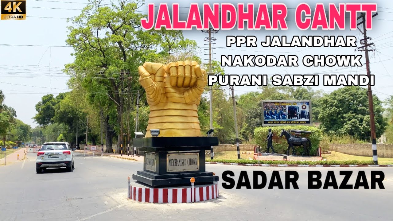 JALANDHAR CANTT ਜਲੰਧਰ ਕੈਂਟ ~Sadar Bazar,Jalandhar Ppr mall,starbucks Jalandhar,nakodar chowk