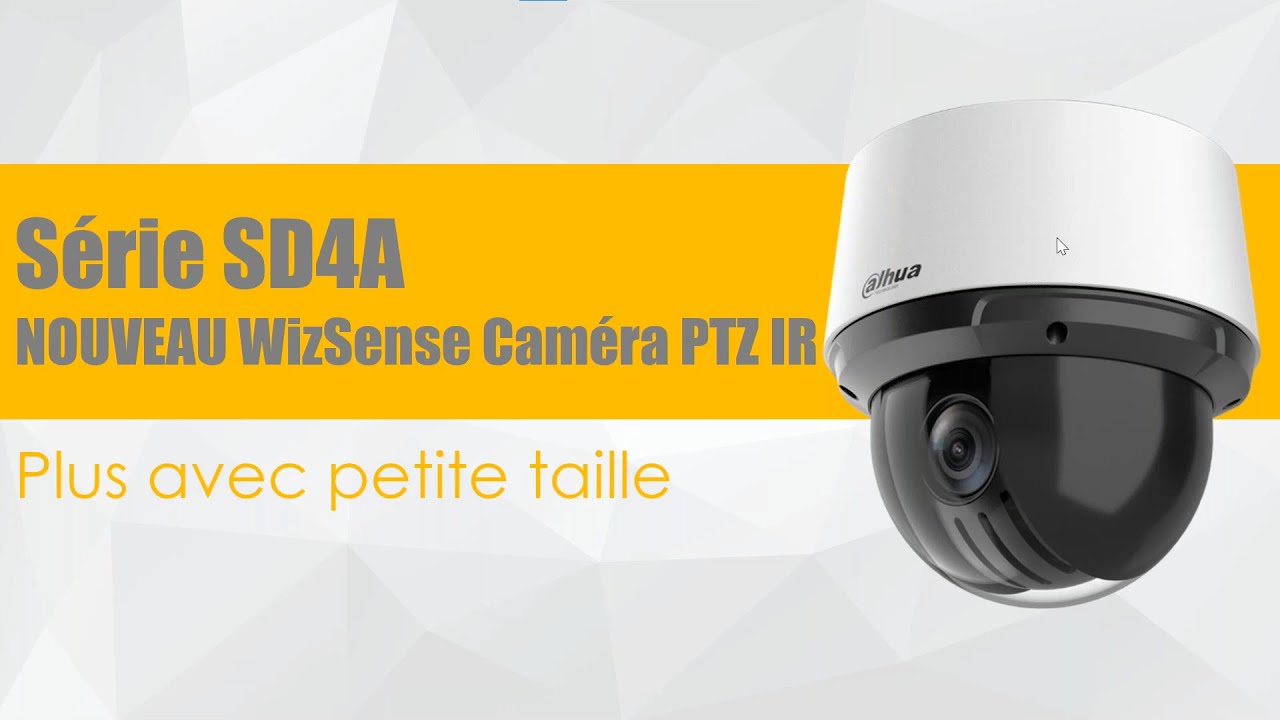 Dahua Présentation - PTZ - SD4A configuration & installation sur le support (PFB5310C)