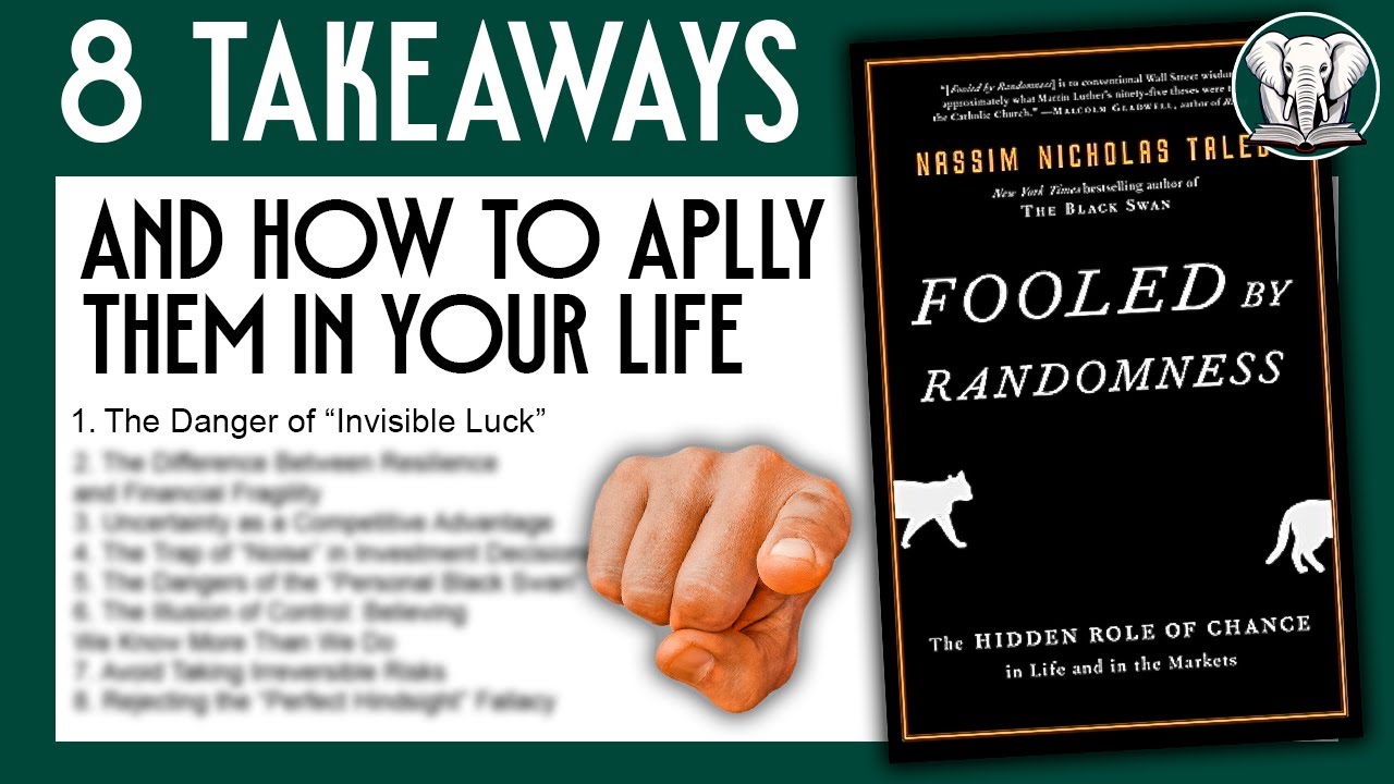 FOOLED BY RANDOMNESS BOOK SUMMARY (BY NASSIM NICHOLAS TALEB)