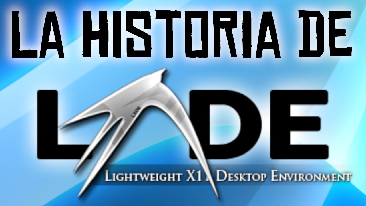 La Historia de LXDE