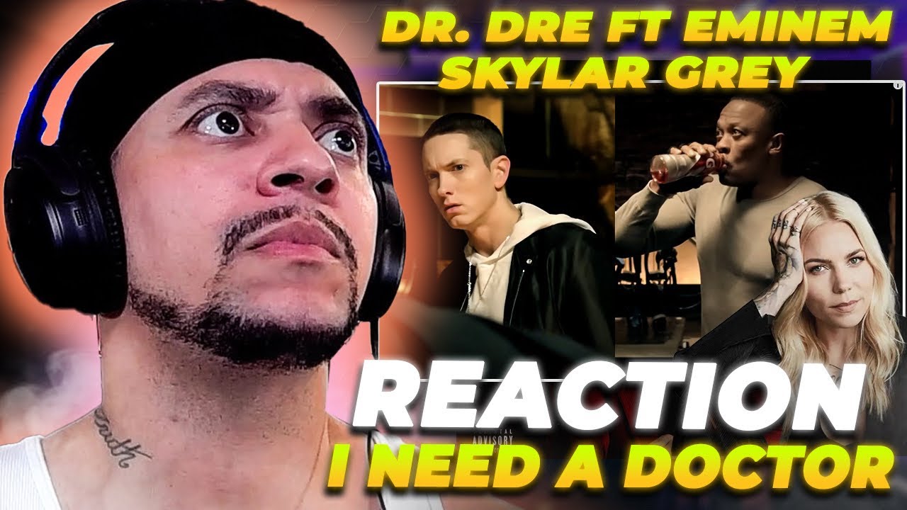 FIRST TIME WATCHING THE VIDEO!!!! Dr. Dre ft Eminem, Skylar Grey - I Need A Doctor (REACTION)