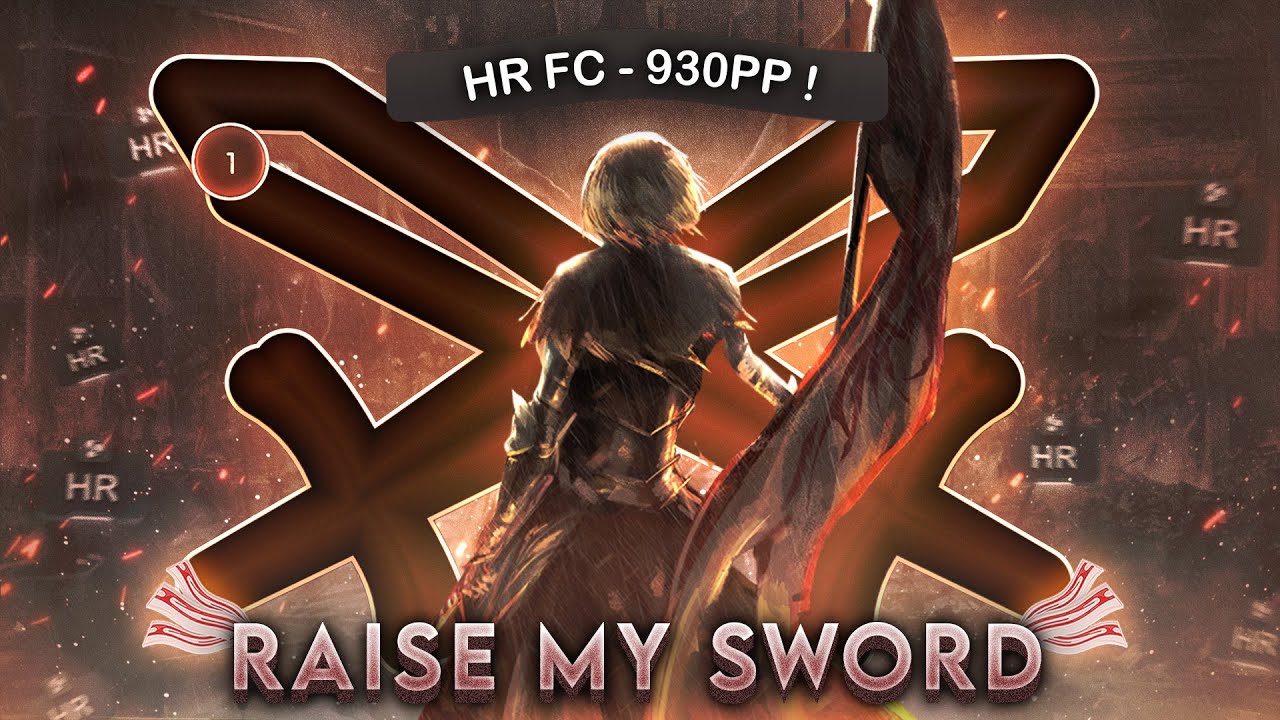 930pp HR FC on RAISE MY SWORD