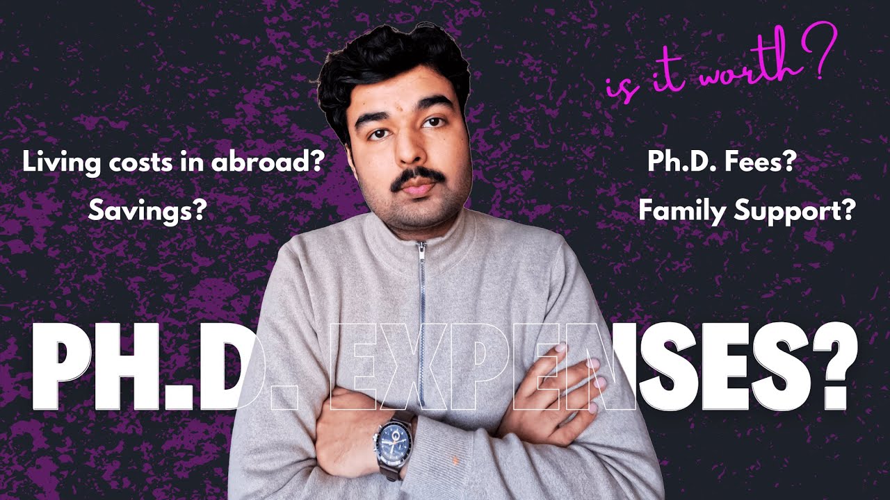 PhD Abroad: The REAL Cost & Expense Guide! #iiser #studyabroad #highereducation