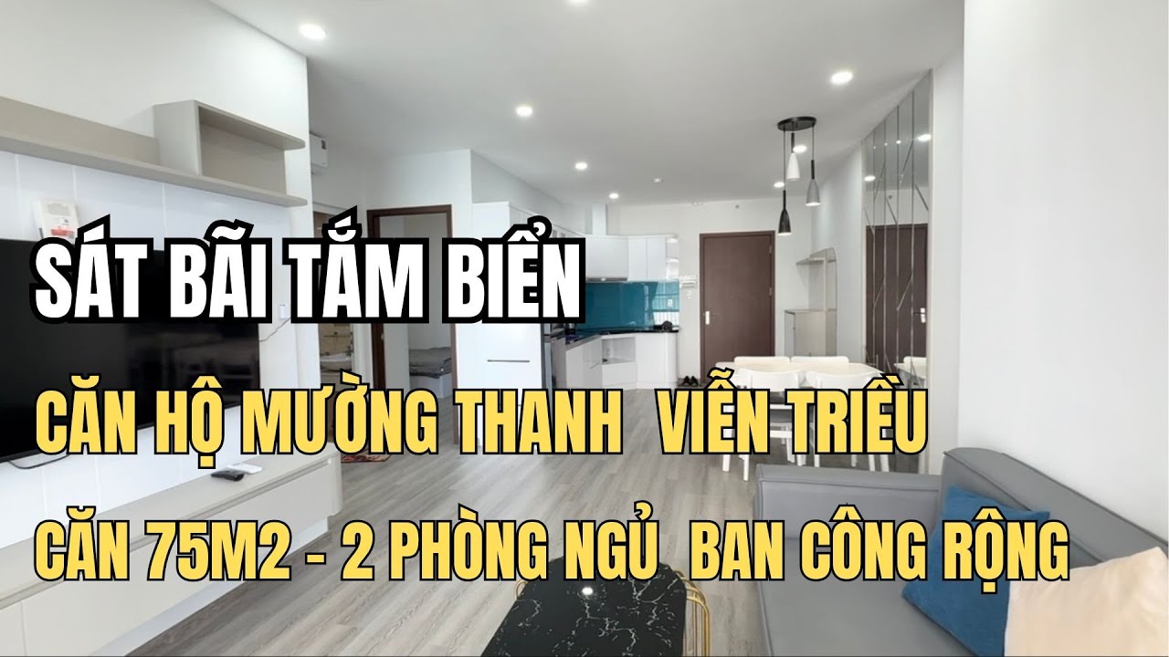 Căn hộ Nha Trang 75m2 thiết kế rộng rãi 2 pn vị trí cạnh bãi tắm biển .