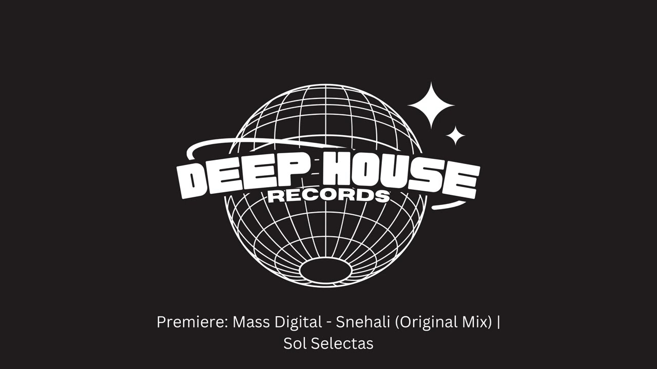 Premiere: Mass Digital - Snehali (Original Mix) | Sol Selectas