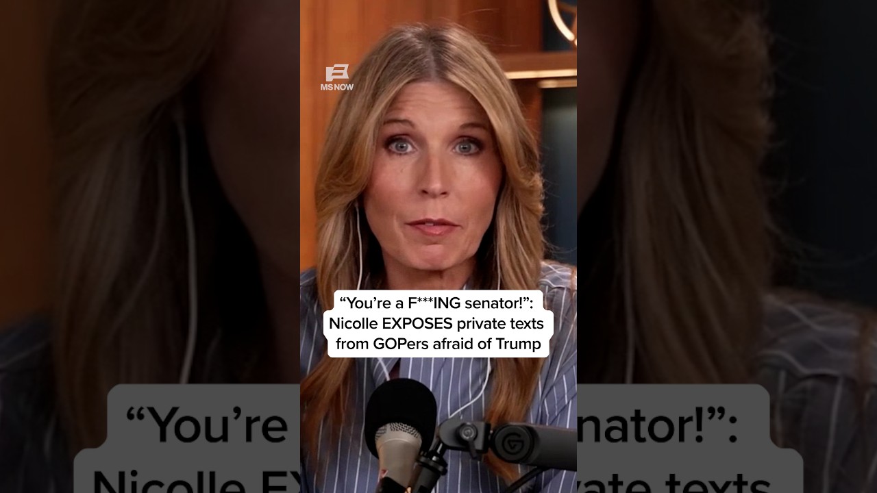 'You're a F***ING senator!': Nicolle EXPOSES private texts from GOPers afraid of Trump