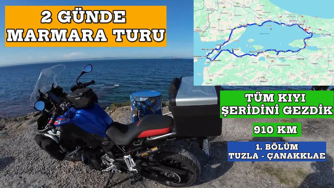 Motosikletle Marmara Kıyılarını 2 Günde Turladık. Müthiş Rota ! | İstanbul - Çanakkale | 1.Bölüm