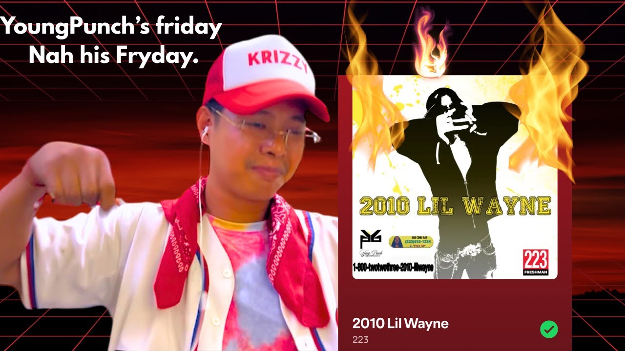 YungPunch ရဲ့ 2010 Lil Wayne ( Reaction)
