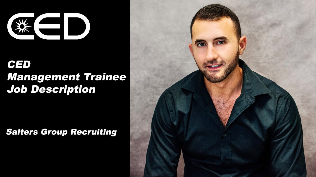CED Management Trainee Job Description | Salters Group Recruiting