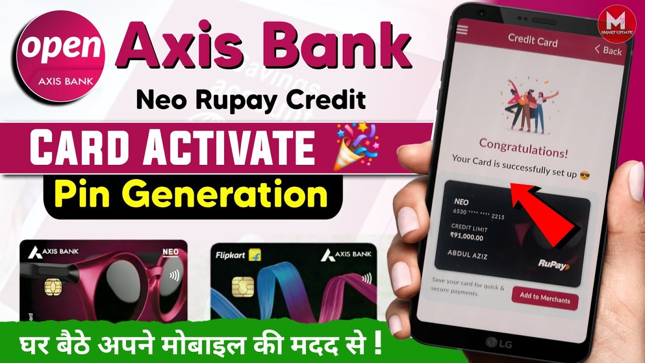 Axis Neo Rupay Credit Card Activate ✅️ । How to Activate Axis Bank Credit Card Pin Generate Online