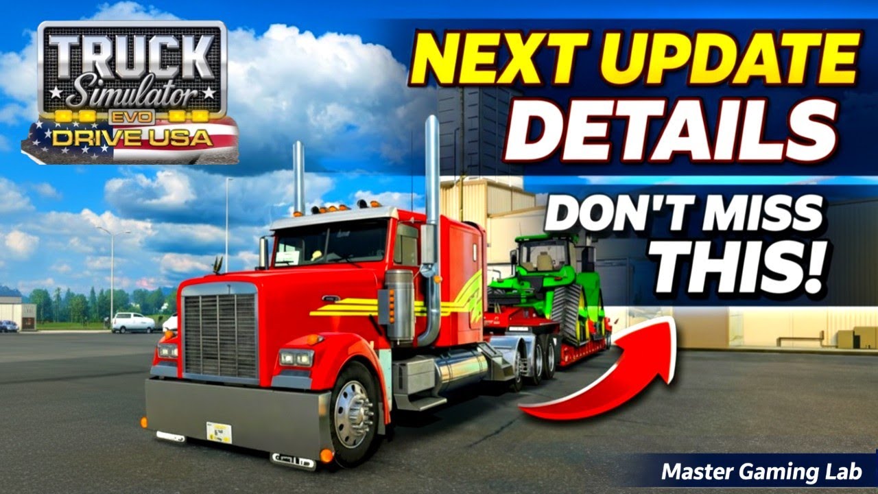 Truck Simulator Drive USA: EVO New Update News | New City, Trucks & Trailers | Master Gaming Lab