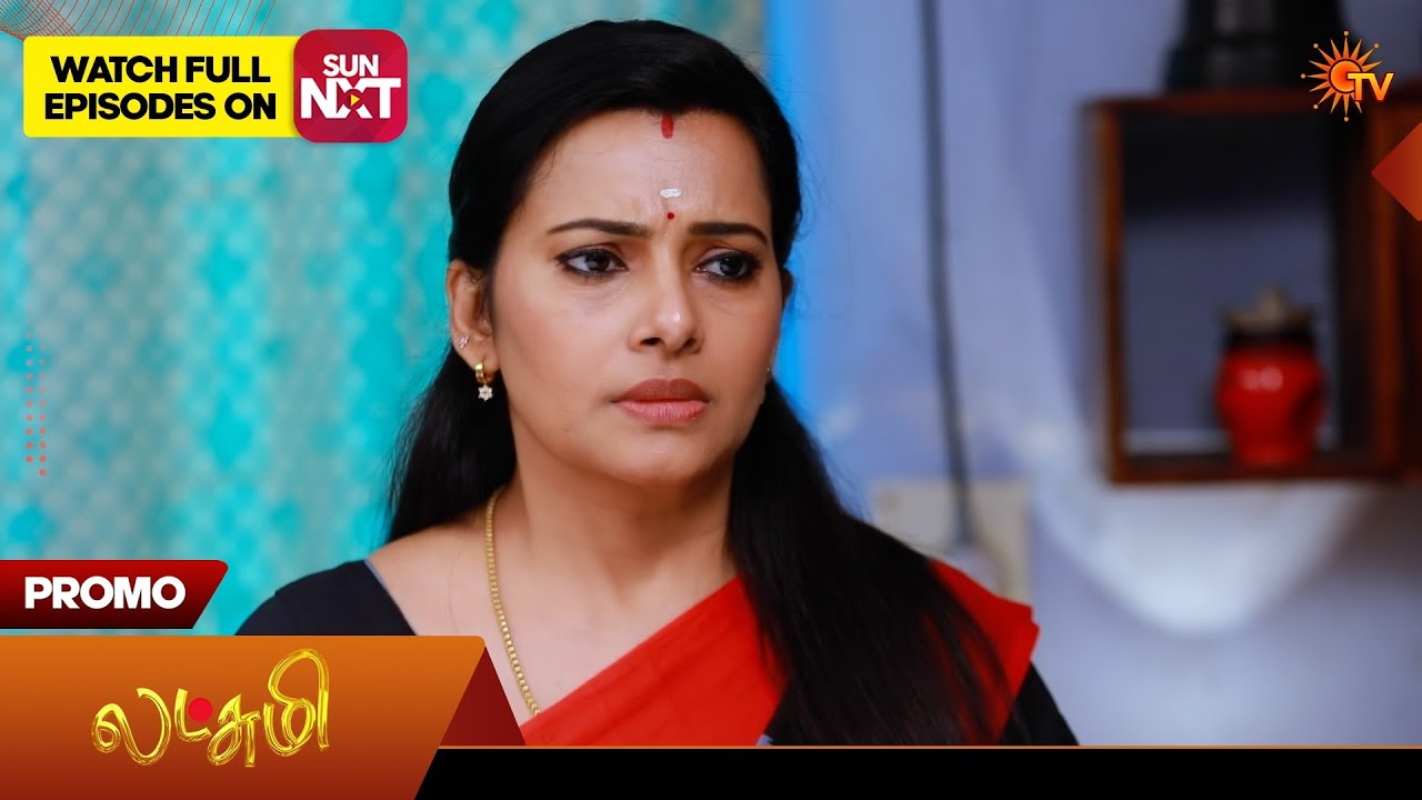 Lakshmi - Promo | 13 Mar 2026 | Tamil Serial | Sun TV