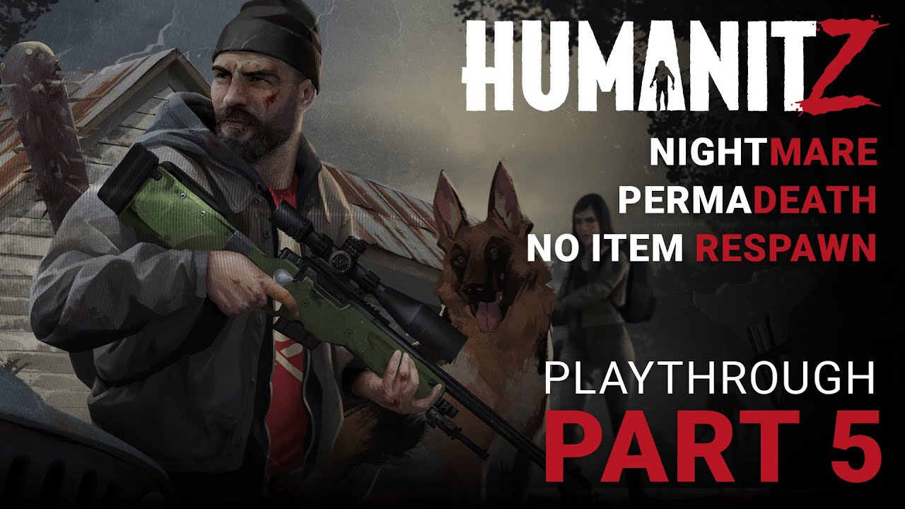 HumanitZ Part 5 (Nightmare, Permadeath, No loot Respawn) - Mining ore, Base defense & Vehicle armor.
