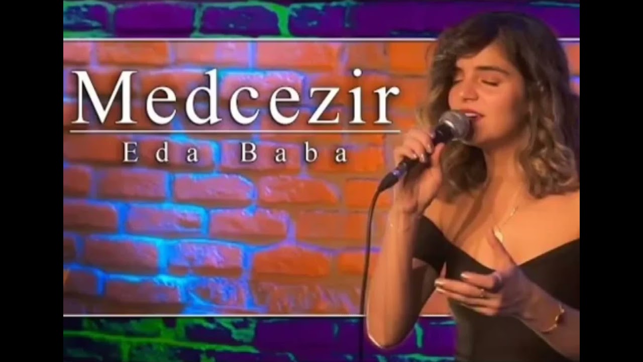 Eda Baba - Medcezir (Eski Klip)
