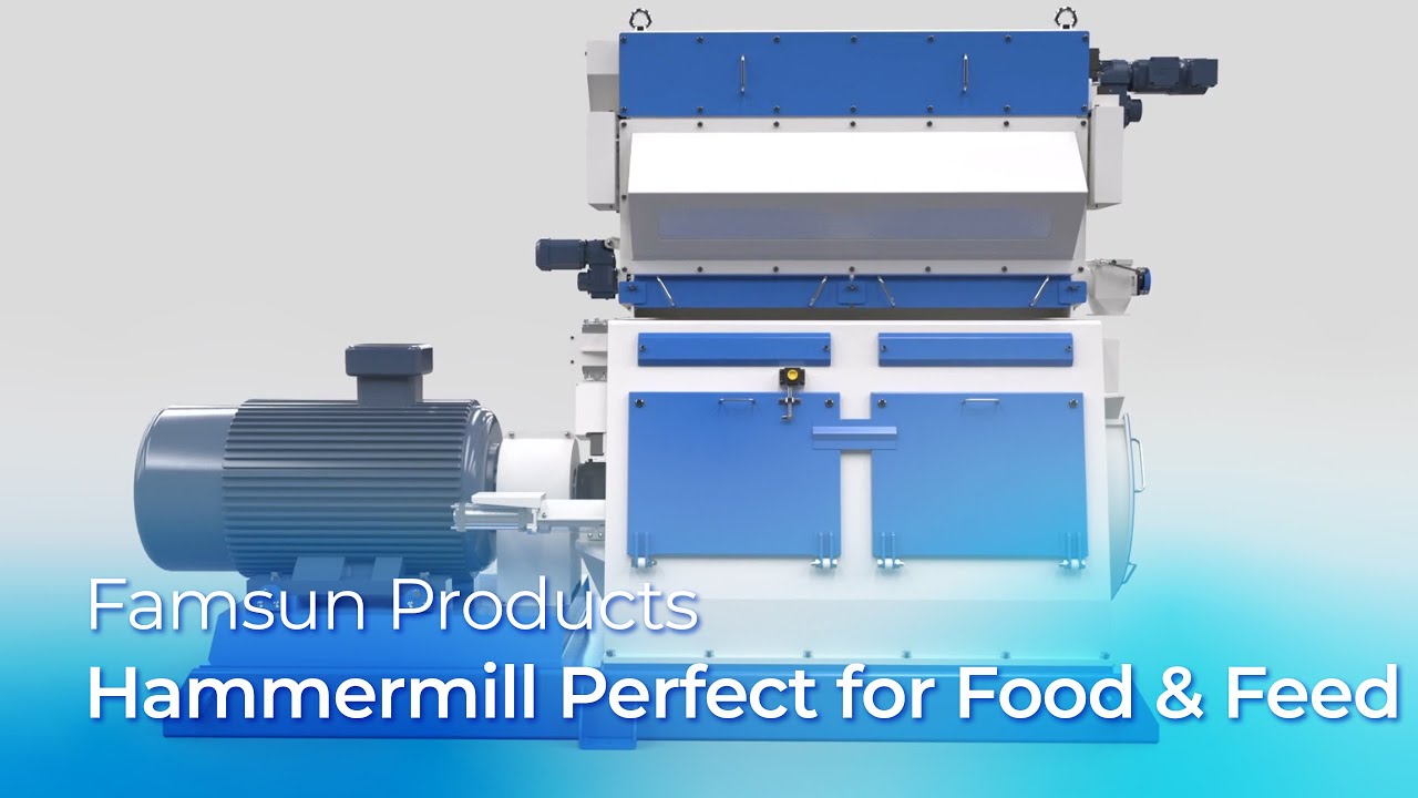 Famsun Hammermill Series - Perfect Choice for Food & Feed Industry